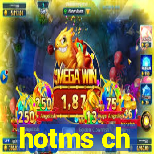 hotms ch